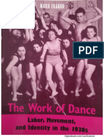 Mark Franko - The Work of Dance. Ballet X Moderno