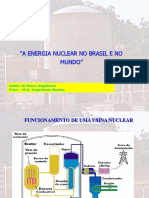 A energia nuclear no Brasil e no mundo