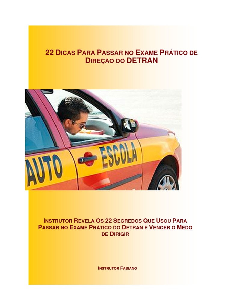 Silo Tips 22 Dicas Para Passar No Exame Pratico De Direao Do Detran