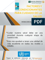 Factores y Condicionantes para Cuidado de La Salud