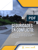 Libro "Seguridades en Conflicto: Contexto, Percepciones y Organizacion de Las Juventudes en Conflicto Con La Ley Penal en Bogota"