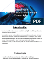 ECV Hemorrágico Características y Tratamiento