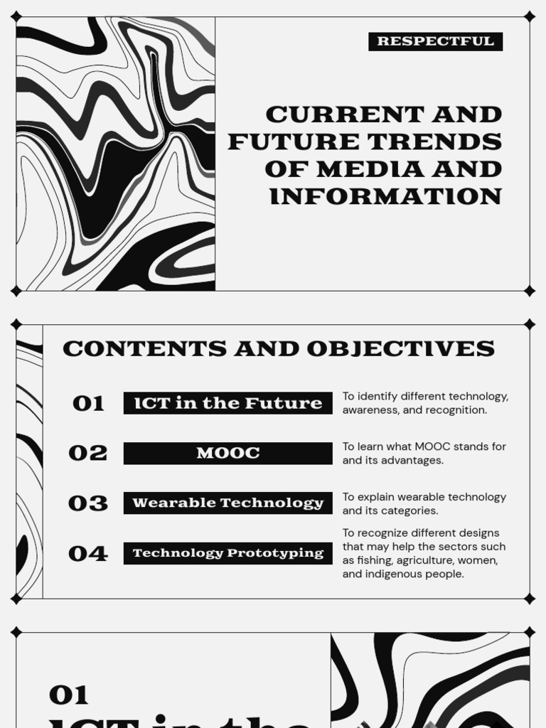 Current and Future Trends in Media and Information Respectful Vincent ...