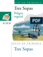 SEXTO DE PRIMARIA. Tres Sopas. Peligro Vegetal