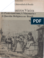 O Protestantismo, A Maçonaria e A Questão Religiosa No Brasil - David Gueiros Vieira