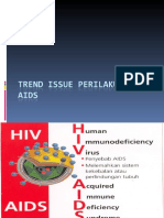 Trend Issue Perilaku Hiv-Aids