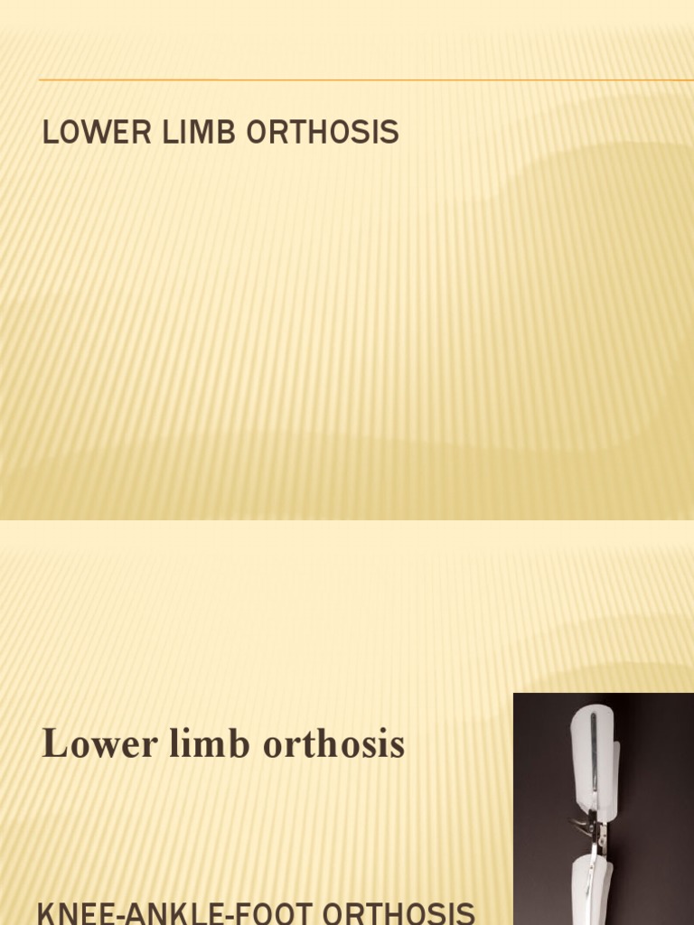 Knee Ankle Foot Orthosis | Download Free PDF | Knee | Musculoskeletal ...