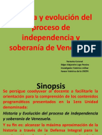 Historia y Evolucion Del Proceso de Independencia