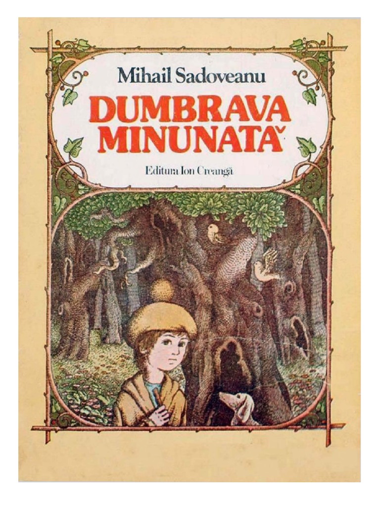 Dumbrava Minunata Poveste Mihail Sadoveanu Dumbrava Minunata | PDF