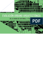 Evolucion Urbano Arquitectónica de La Ciudad de Guatemala, 1776-976