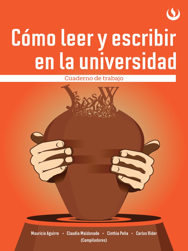 Como Leer y Escribir en La Universidad Cuaderno de Trabajo | PDF