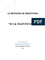 Methode de Meditation Ici Et Main Tenant