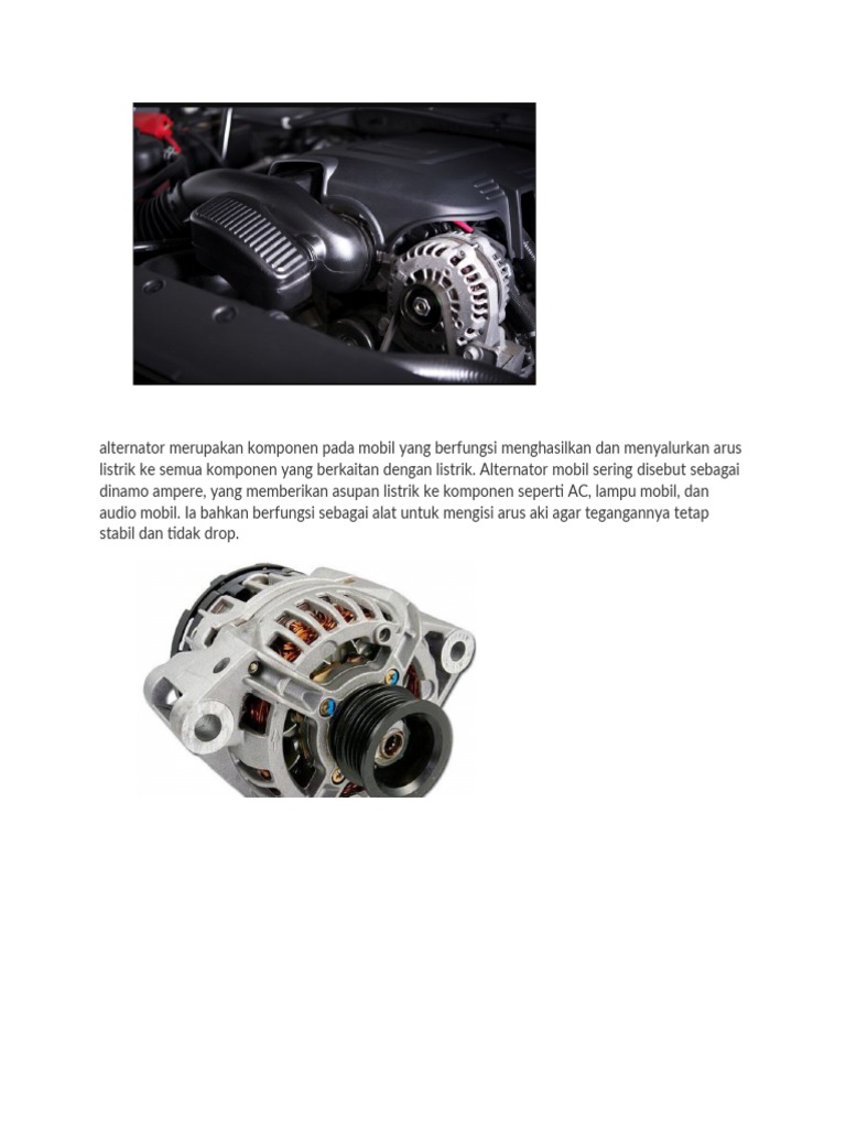 Alternator Merupakan Komponen Pada Mobil Yang Berfungsi Menghasilkan