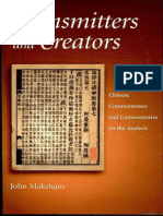Transmitters and Creators Chinese Commentators and Commentaries On The Analects