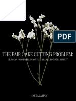 The Fair Cake Cutting Problem: How Can Fairness Be Guaranteed As A Mechanistic Result?