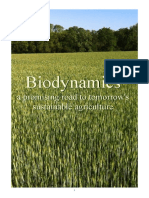Biodynamics - A Promising Road To Tomorrows Sustainable Agriculture