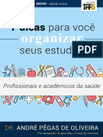 7 Dicas para Você Organizar Seus Estudos Dr. André Pêgas 1