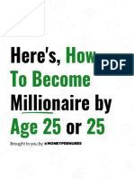 How To Become Millionaire by Age 25 