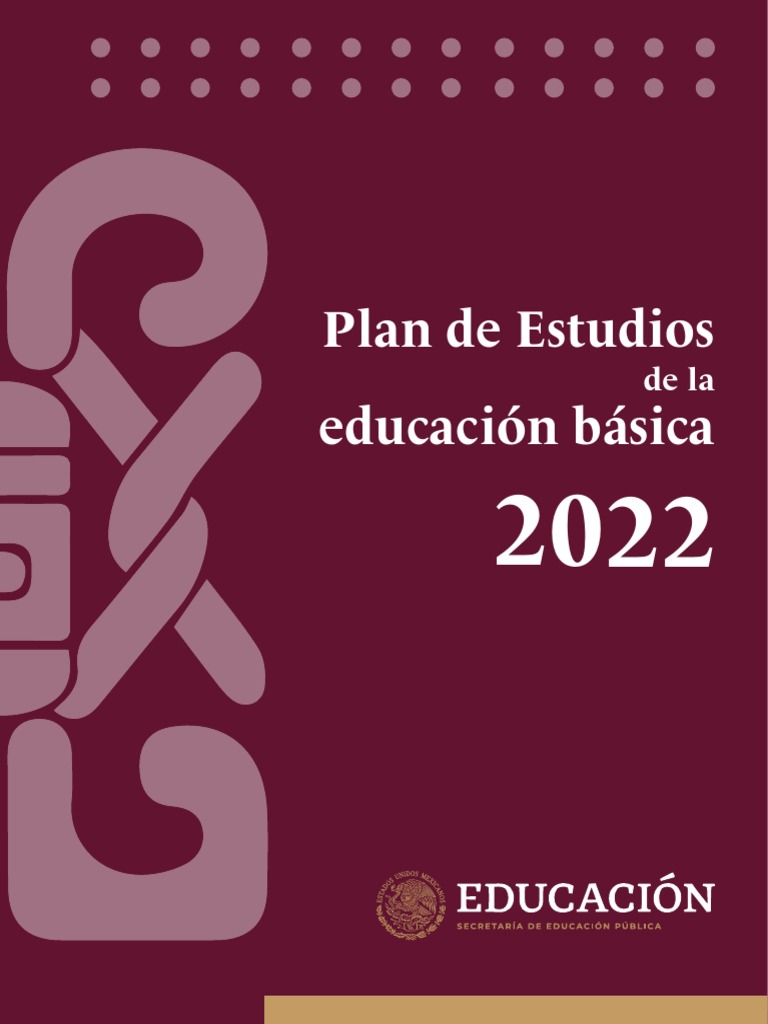 Plan de Estudios Ed. Bás. 2022 | PDF | Plan de estudios | Método de ...