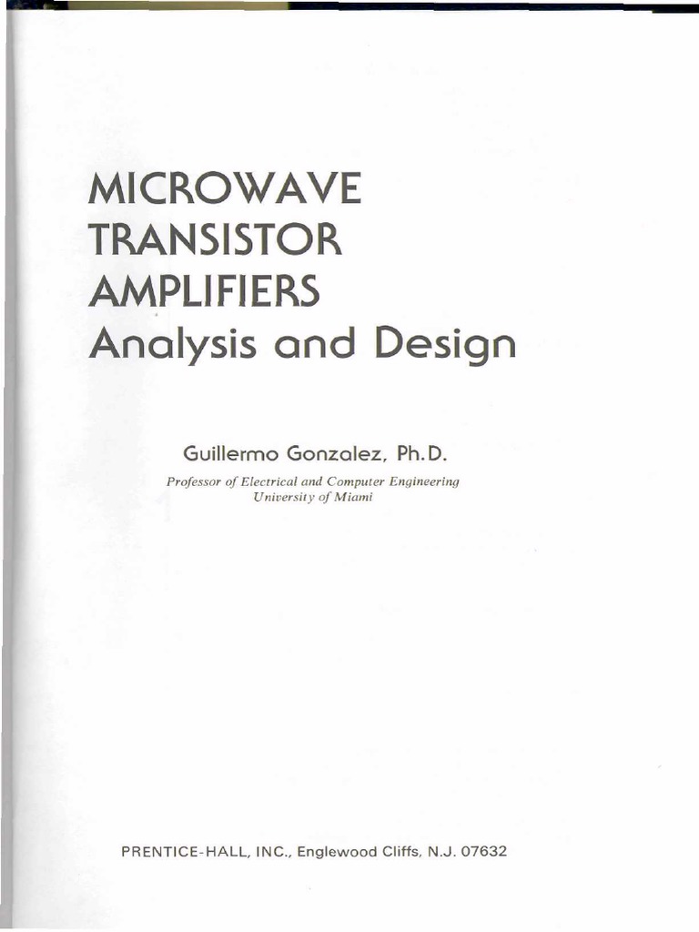 Gonzalez G. Microwave Transistor Amplifiers Analysis and Design