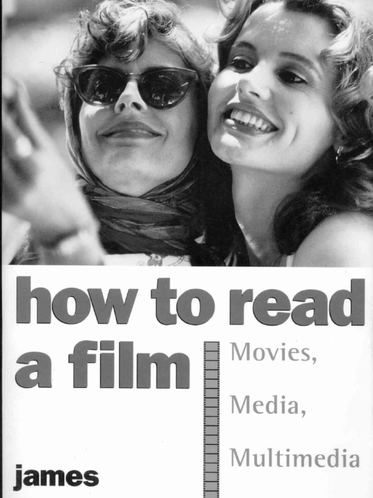 James Monaco-How To Read A Film