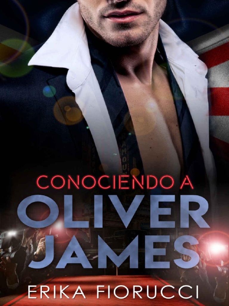 Conociendo A Oliver James (Spanish Edition) (Erika Fiorucci) | PDF |  Masculinidad | Verdad, image size:768x1024
