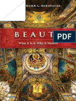 Beauty What It Is and Why It Matters (John-Mark L. Miravalle)