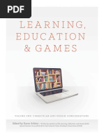 Learning Education and Games Volume One