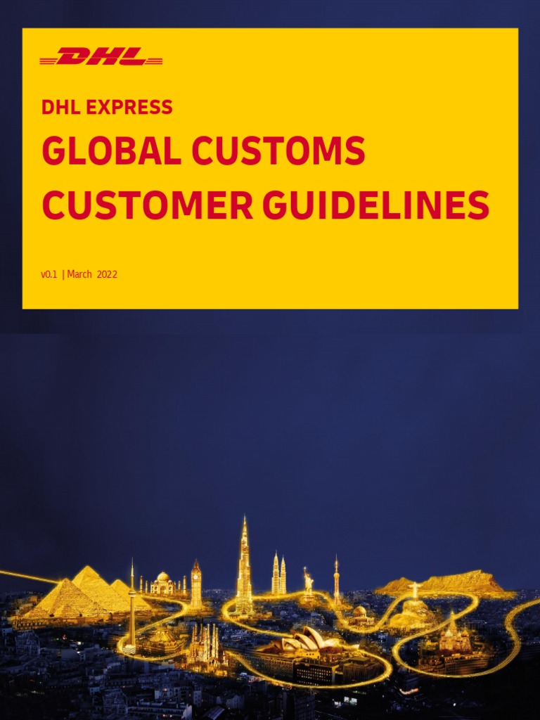 DHL COMMERICAL INVOICES Express Global Customs Customer Guidelines