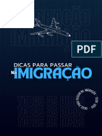 Imigração Imigração: Todas As Dicas Todas As Dicas Todas As Dicas