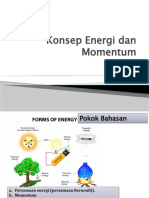 Konsep Energi Dan Momentum