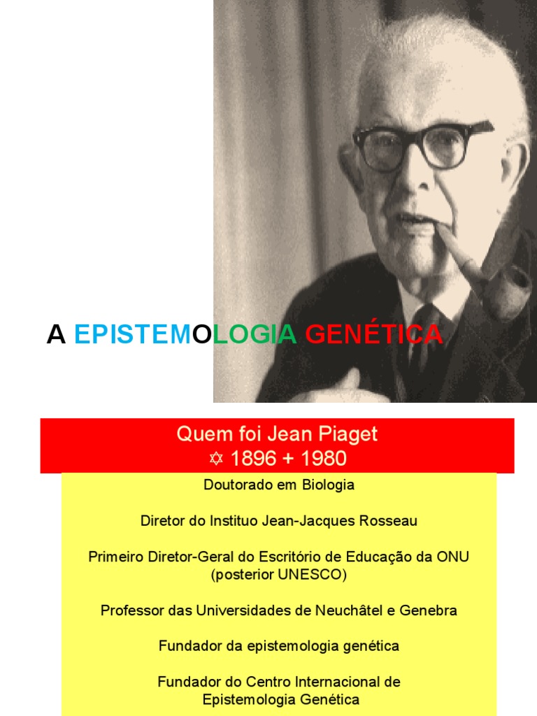 Epistemologia Genética de Jean Piaget | PDF | Aprendizado | Conceitos ...