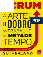 Scrum A Arte de Fazer o Dobro Com A Metade Do Tempo