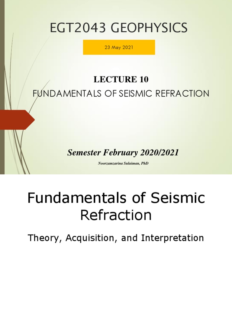Lecture 10 Fundamentals Of Seismic Refraction Pdf Waves Physical