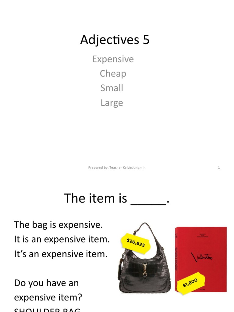 A Guide to Describing Items Using Common Adjectives Such as Expensive