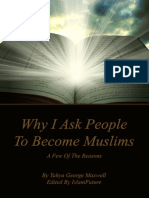 Why I Ask People to Become Muslim