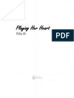 Playing Her Heart by Tilly D