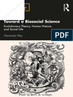 (Evolutionary Analysis in The Social Sciences) Alexander Riley - Toward A Biosocial Science - Evolutionary Theory, Human Nature, and Social Life-Routledge (2021)