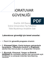 Laboratuvar Güvenliği: Prof - Dr. Elif Özerol İnönü Üniversitesi Tıp Fakültesi Tıbbi Biyokimya Anabilim Dalı