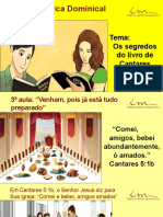 3a Aula - Slides - ADO - Os Segredos Do Livro de Cantares - Venham Pois Ja Esta Tudo Preparado - Janeiro 2023