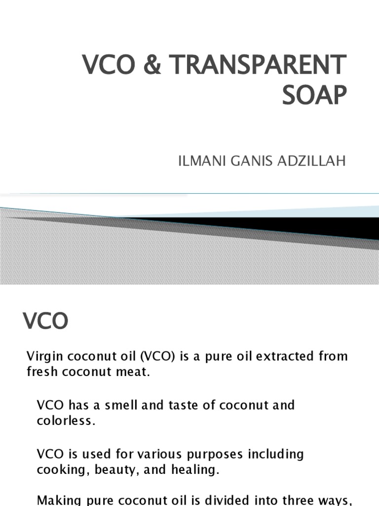 How to Make Virgin Coconut Oil & Soap | PDF | Coconut Oil | Coconut Milk