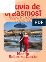 ¡Lluvia de Orgasmos! Manual Del Caballero Moderno, Romántico y Enamorado