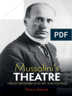 Patricia Gaborik - Mussolini's Theatre - Fascist Experiments in Art and Politics-Cambridge University Press (2021)