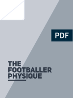 The Footballer Physique