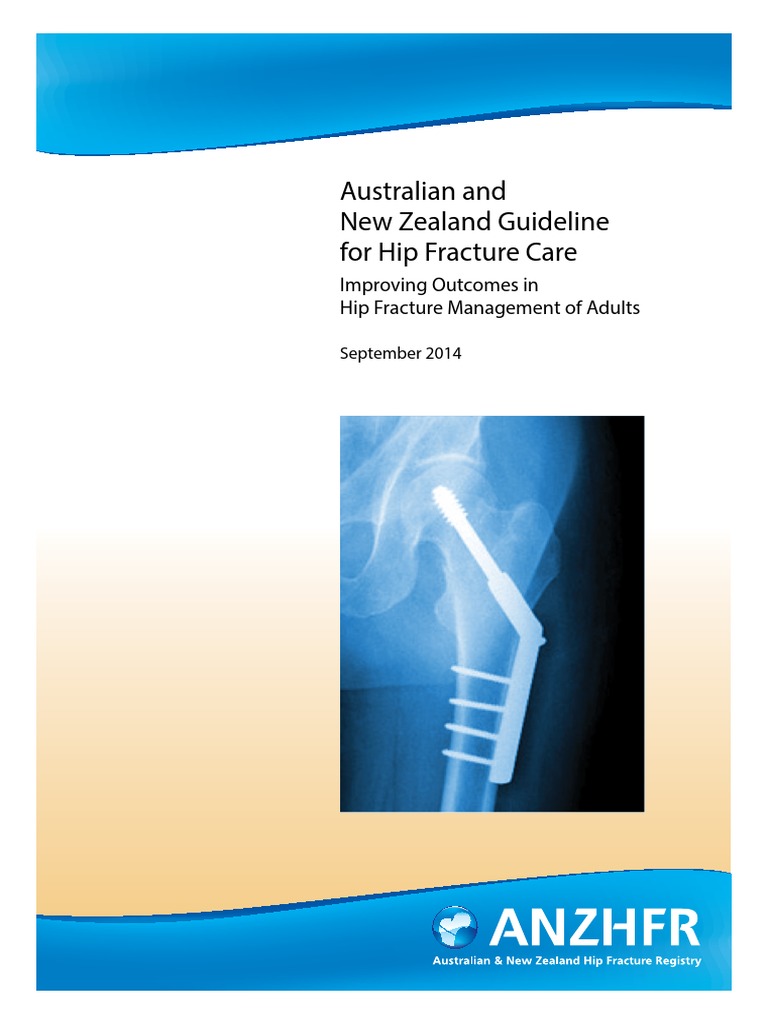 ANZ Guideline For Hip Fracture Care PDF Surgery Physical Therapy