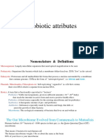 Probiotic attributes: Nomenclature & Definitions, Mechanisms of Action