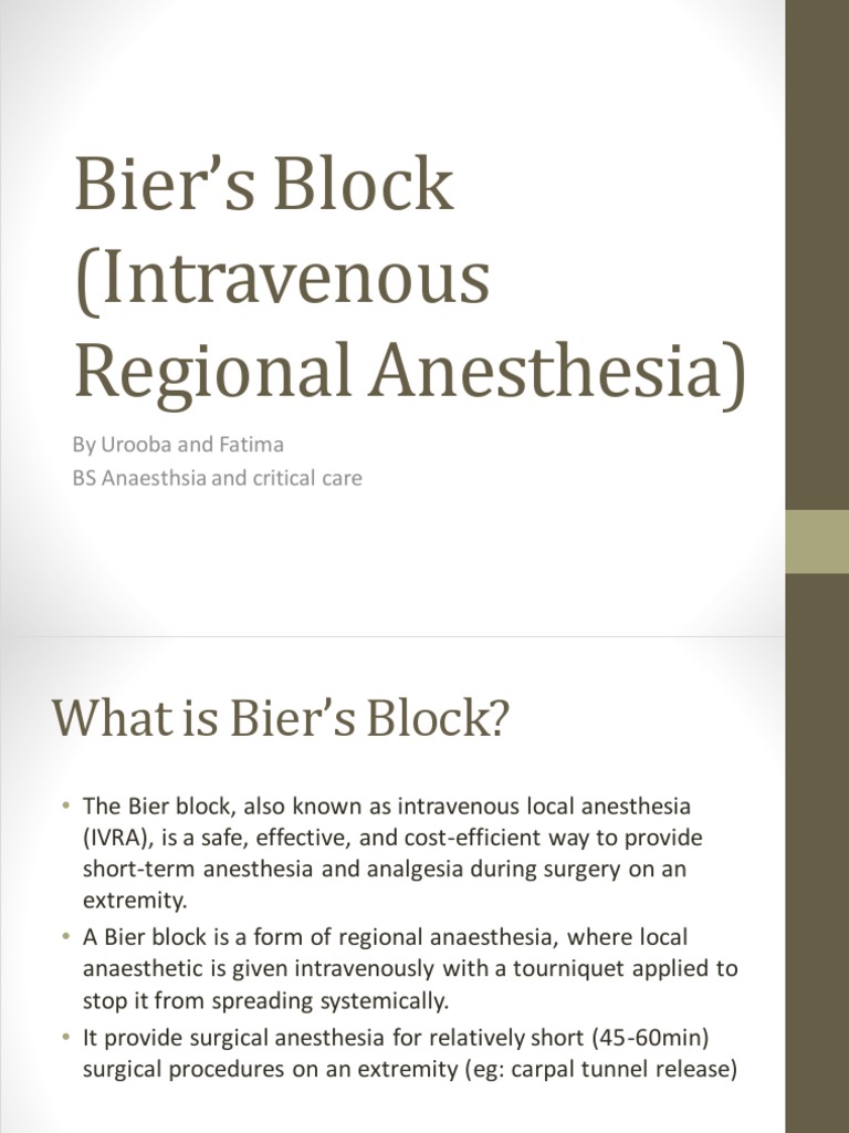 Bier's Block (Intravenous Regional Anesthesia) PDF Anesthesia