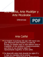 Arte Califal, Arte Mudejar y Arte Mozarabe