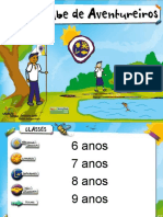 6 Anos 7 Anos 8 Anos 9 Anos A1 Simbolo Dos Aventureiros A2 Usado Na Fivela Do Cinto A3 Simbolo Dos Lideres A4 Globo de Aventureiros