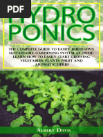 Hydroponics-The Complete Guide To Easily Build Own Sustainable Gardening System at Home-Learn How To Easily Start Growing Vegetables, Plants, Fruit and Aromatic Herbs - Albert Davis (Ingles)